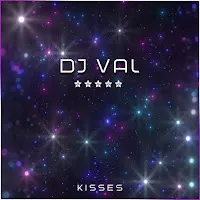 Dj Val — Kisses — обложка