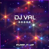 Dj Val — Pump It Up — обложка